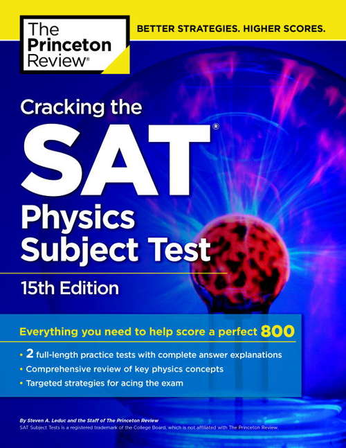 Book cover of Cracking the SAT Physics Subject Test, 15th Edition