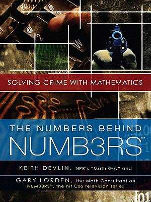 Book cover of The Numbers Behind Numb3rs