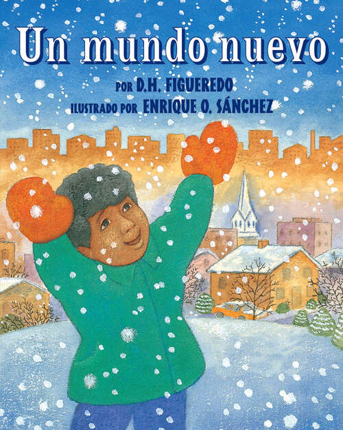 Book cover of Un mundo nuevo: (When This World Was New)