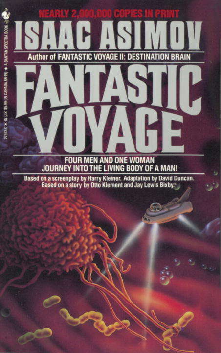 Fantastic Voyage: A Novel (Los Jet De Plaza And J Ser.)