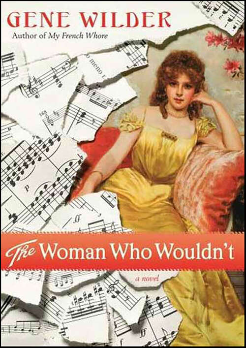 Book cover of The Woman Who Wouldn't: A Novel