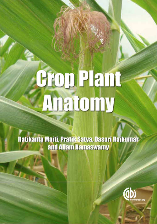 Crop Plant Anatomy
