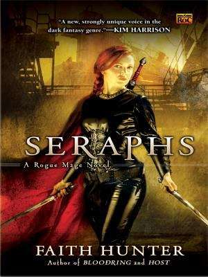Seraphs: A Rogue Mage Novel