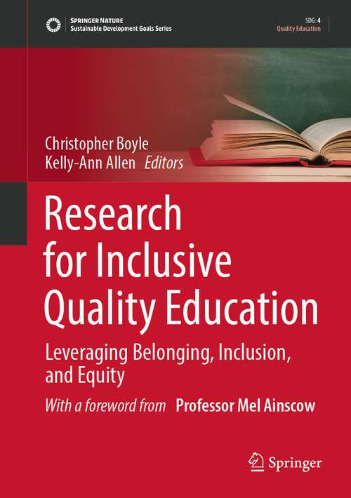 Research for Inclusive Quality Education: Leveraging Belonging, Inclusion, and Equity (Sustainable Development Goals Series)