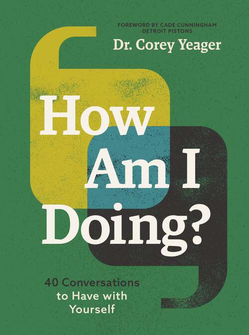 Book cover of How Am I Doing?: 40 Conversations to Have with Yourself