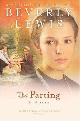 Book cover of The Parting (Courtship of Nellie Fisher #1)