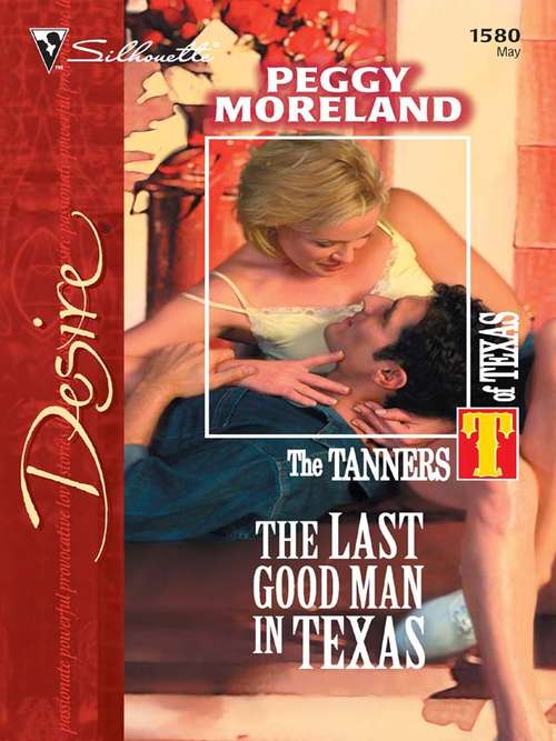 Book cover of The Last Good Man in Texas