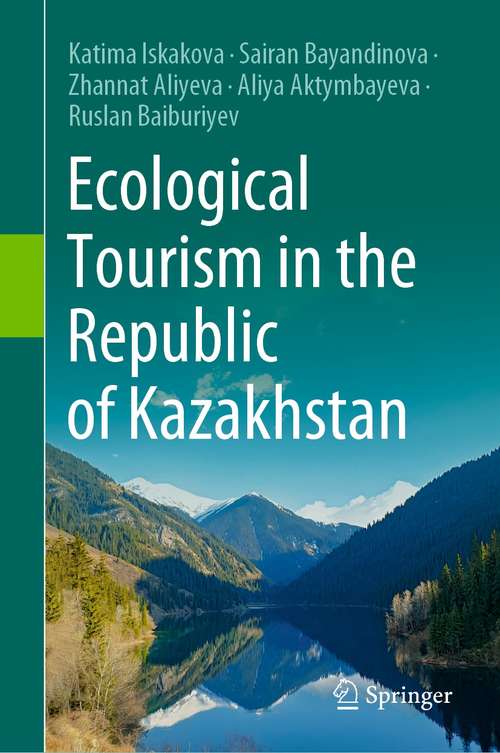 Ecological Tourism in the Republic of Kazakhstan