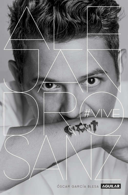 Book cover of Alejandro Sanz. #VIVE