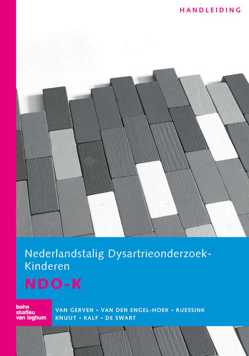 Book cover of Nederlandstalig Dysartrieonderzoek-Kinderen NDO-K: Handleiding (1st ed. 2019)
