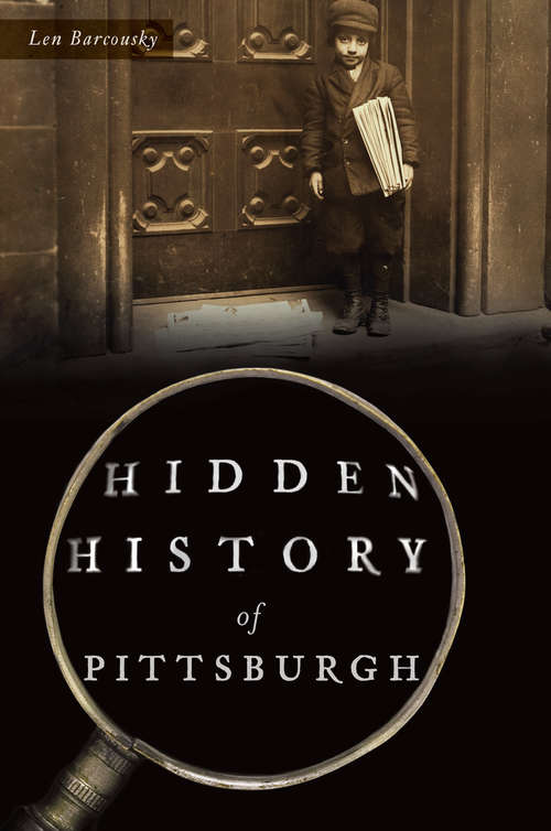 Book cover of Hidden History of Pittsburgh