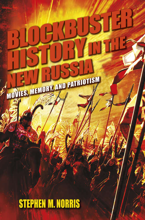 Book cover of Blockbuster History in the New Russia