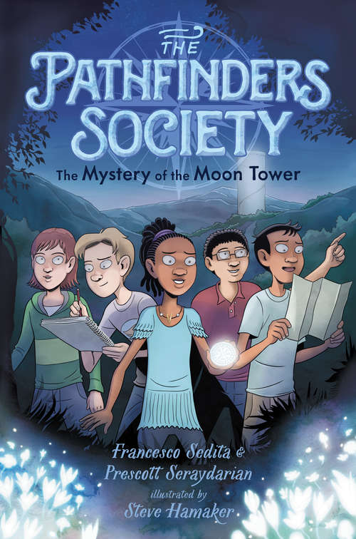 Book cover of The Mystery of the Moon Tower (The Pathfinders Society)