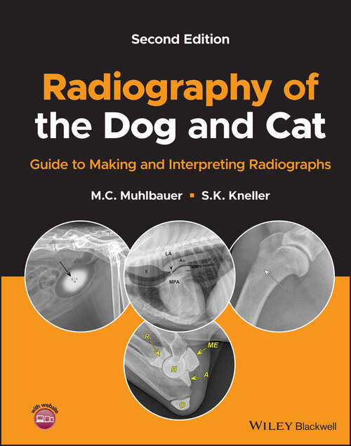 Book cover of Radiography of the Dog and Cat: Guide to Making and Interpreting Radiographs (2)