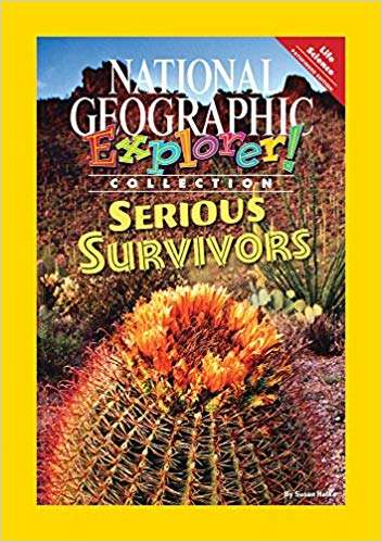 Book cover of Serious Survivors, Pathfinder Edition (National Geographic Explorer Collection)