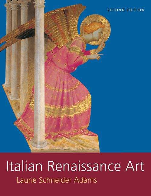 Book cover of Italian Renaissance Art (Icon Editions Series: Second Edition)