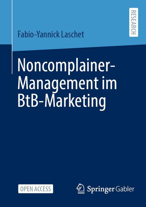 Book cover of Noncomplainer-Management im BtB-Marketing (2024)