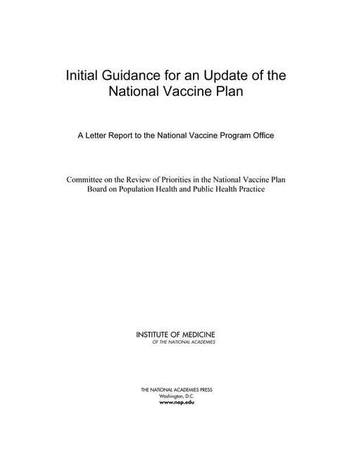 Book cover of Initial Guidance for an Update of the National Vaccine Plan: A Letter Report to the National Vaccine Program Office