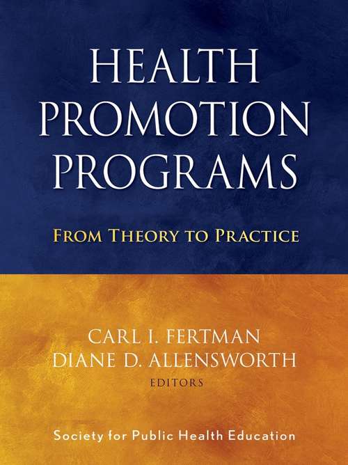 Book cover of Health Promotion Programs: From Theory to Practice