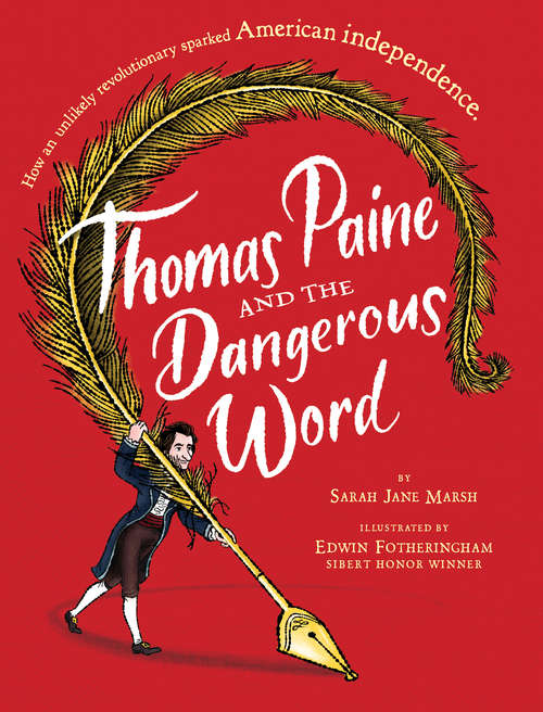 Thomas Paine and the Dangerous Word (Hyperion Picture Book (eBook))