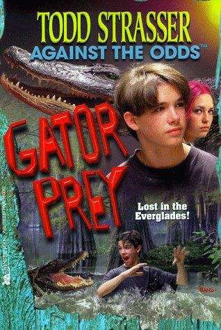 Book cover of Gator Prey (Against the Odds)