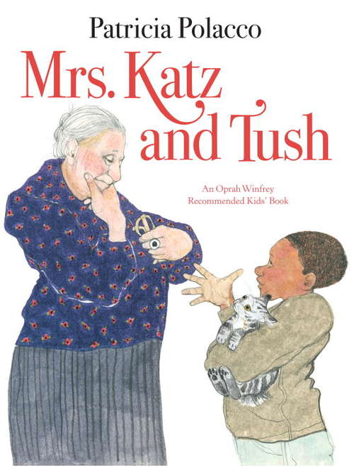 Book cover of Mrs. Katz And Tush