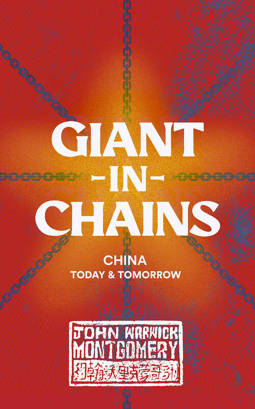 Book cover of Giant in Chains: China, Today and Tomorrow (2)