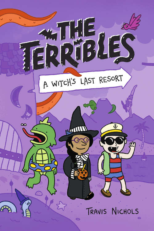 Book cover of The Terribles #2: A Witch's Last Resort (The Terribles #2)