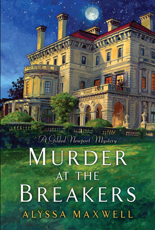Book cover of Murder at the Breakers (A Gilded Newport Mystery #1)