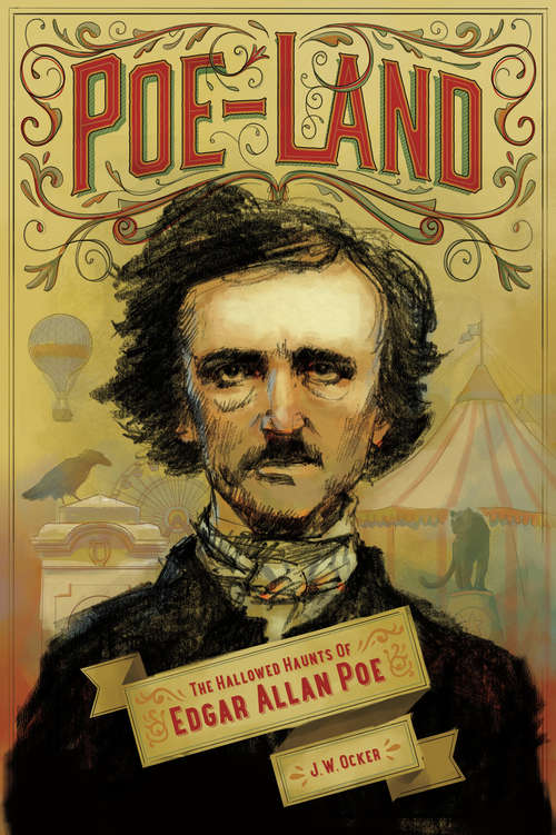Book cover of Poe-Land: The Hallowed Haunts of Edgar Allan Poe