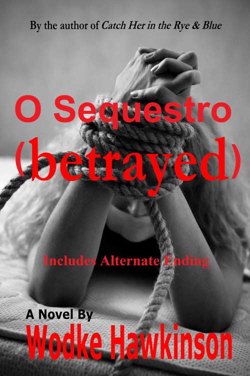 Book cover of O Sequestro