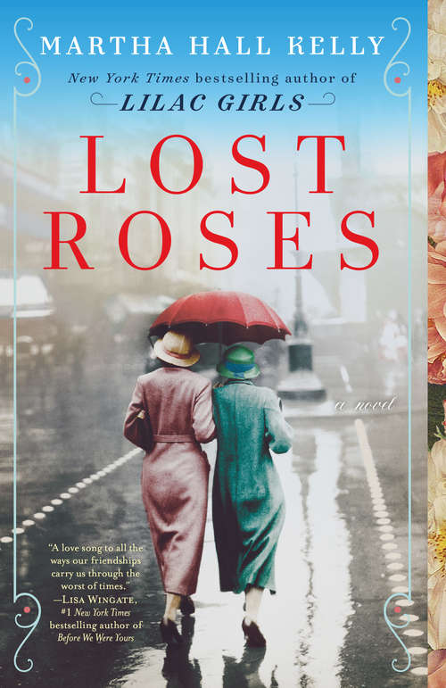 Book cover of Lost Roses: A Novel (Woolsey-Ferriday)