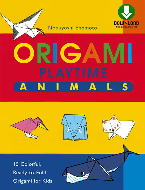 Book cover of Origami Playtime Animals