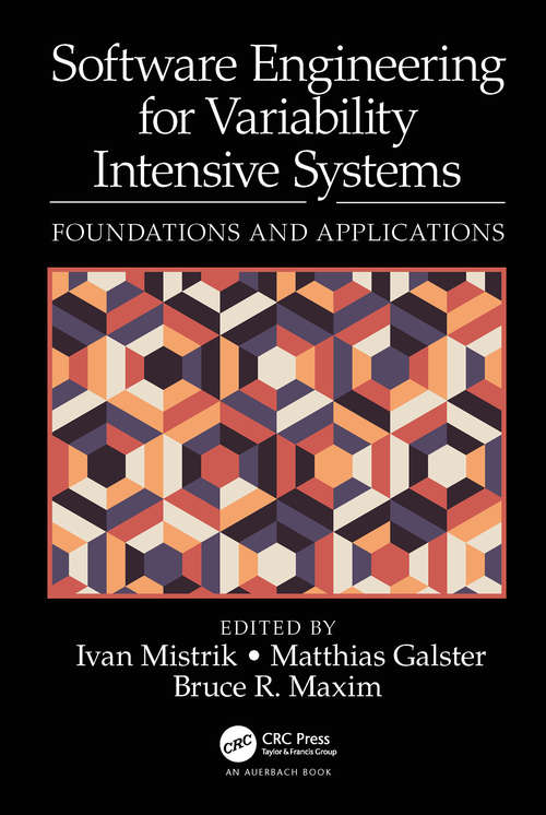 Book cover of Software Engineering for Variability Intensive Systems: Foundations and Applications