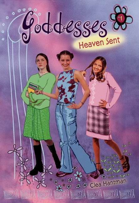 Book cover of Goddesses #1: Heaven Sent