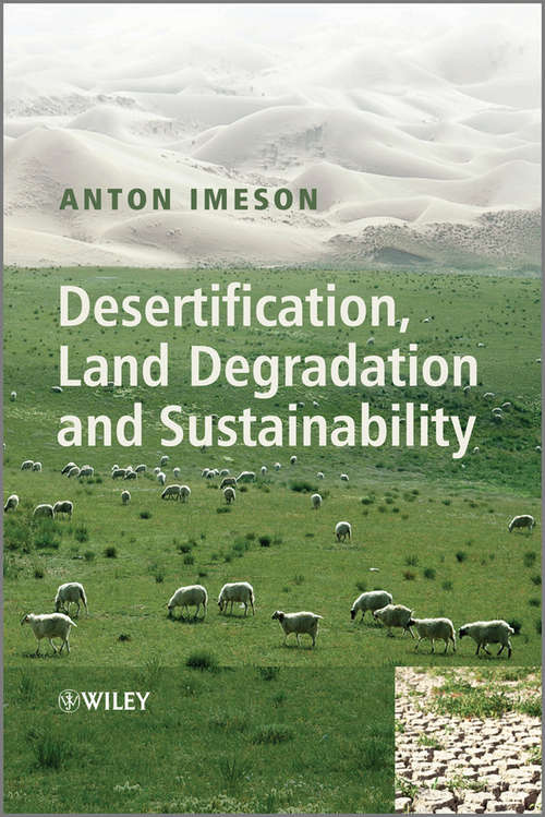 Book cover of Desertification, Land Degradation and Sustainability