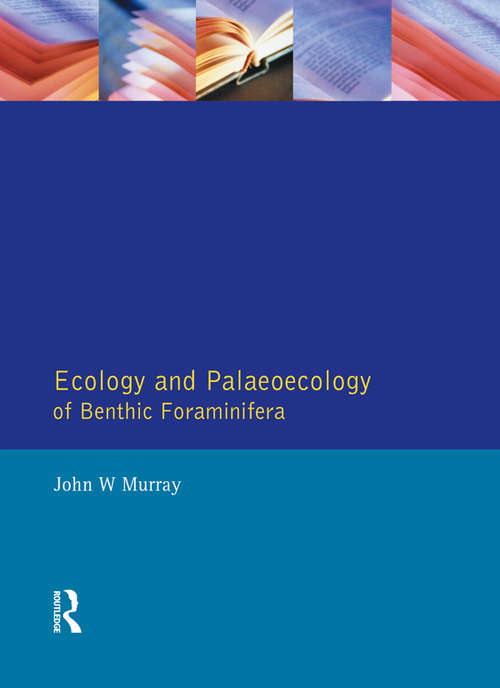 Book cover of Ecology and Palaeoecology of Benthic Foraminifera