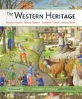 The Western Heritage: Volume 1 to 1740