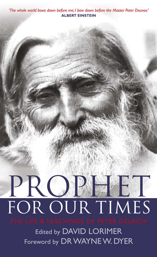 Book cover of Prophet for Our Times: The Life & Teachings of Peter Deunov