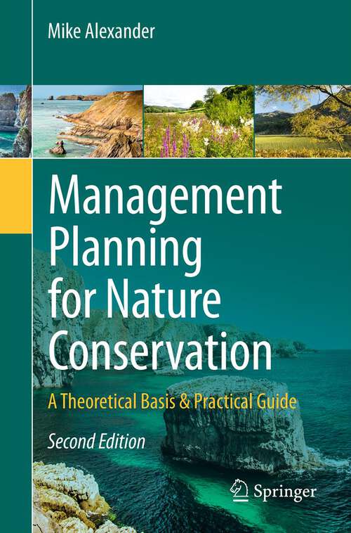 Book cover of Management Planning for Nature Conservation: A Theoretical Basis & Practical Guide