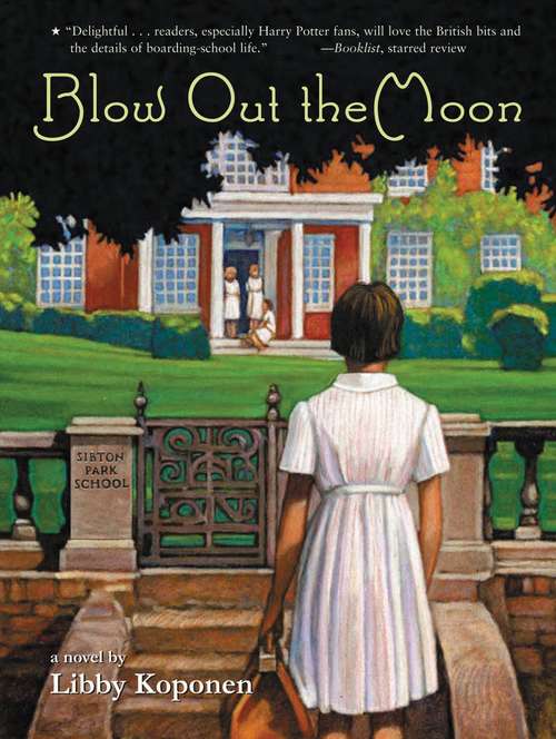 Book cover of Blow Out the Moon