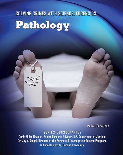 Book cover of Pathology (Solving Crimes With Science: Forensics #12)