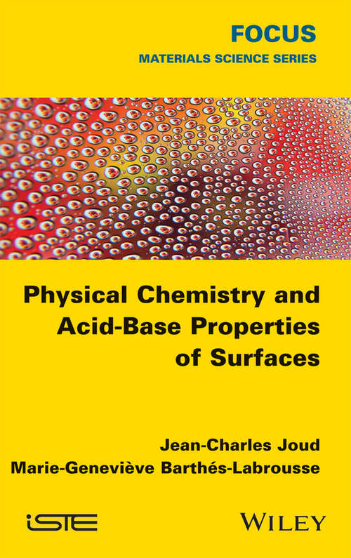 Physical Chemistry and Acid-Base Properties of Surfaces