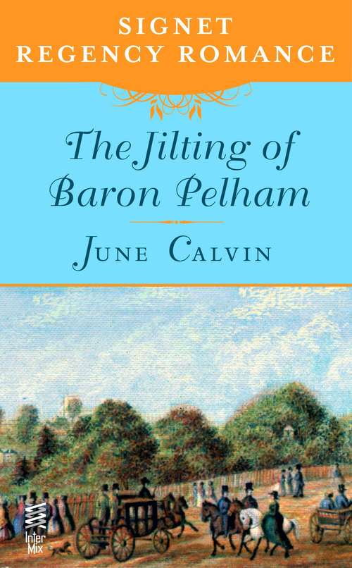 Book cover of The Jilting of Baron Pelham