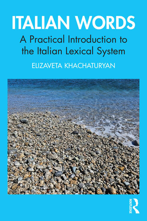 Book cover of Italian Words: A Practical Introduction to the Italian Lexical System (1)