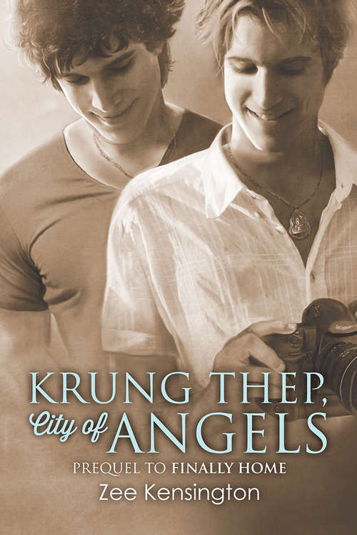 Krung Thep, City of Angels (The Traveler and the Tourist)