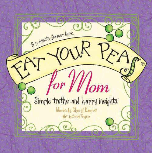 Book cover of Eat Your Peas, Mom