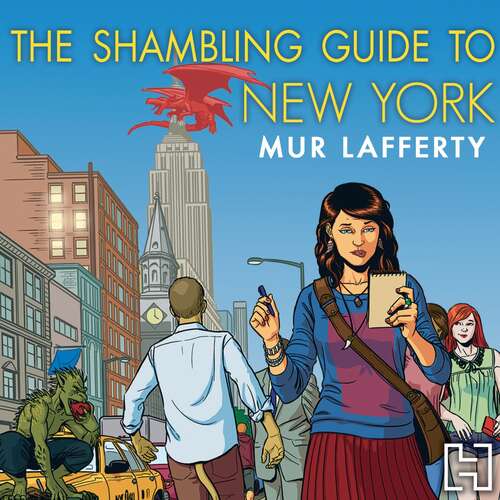 The Shambling Guide to New York City (The Shambling Guides #1)
