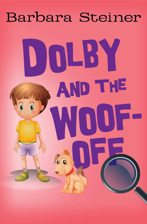 Book cover of Dolby and the Woof-Off