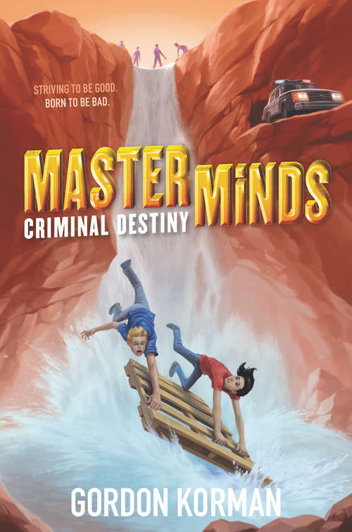 Masterminds: Criminal Destiny (Masterminds #2)